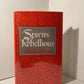 Spirits Rebellious by Khalil Gibran