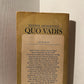 Quo Vadis by Henryk Sienkiewicz