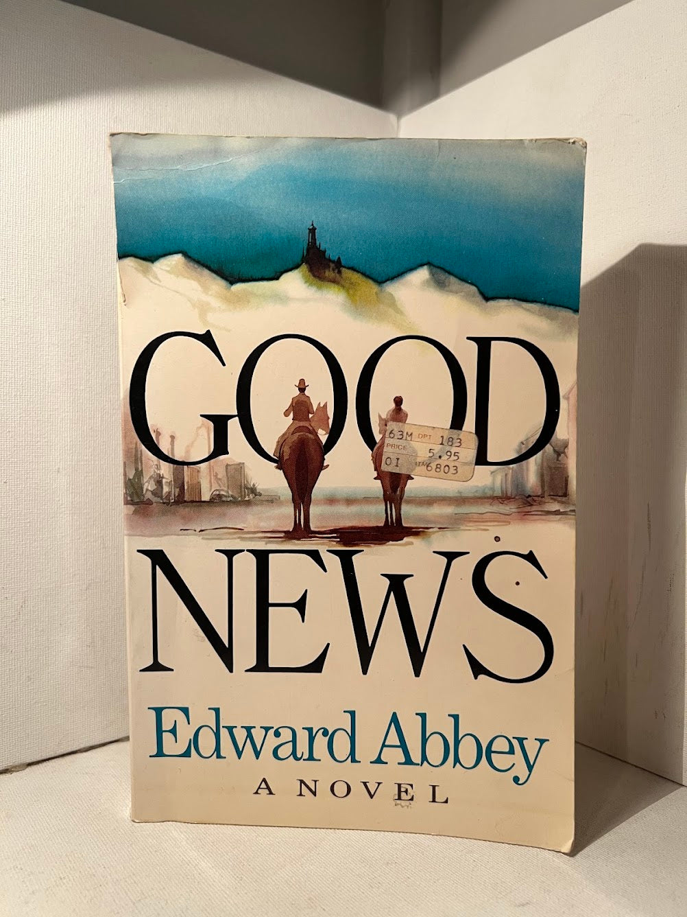 Good News by Edward Abbey