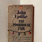 The Poorhouse Fair by John Updike