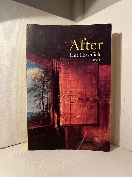 After by Jane Hirshfield