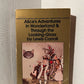 Alice's Adventures in Wonderland & Through the Looking-Glass by Lewis Carroll