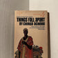 Things Fall Apart by Chinua Achebe