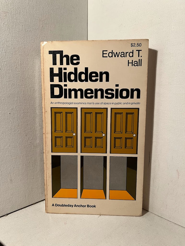 The Hidden Dimension by Edward T. Hall