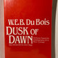 Dusk of Dawn by W.E.B. Du Bois