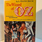 The Wizard of Oz by L. Frank Baum