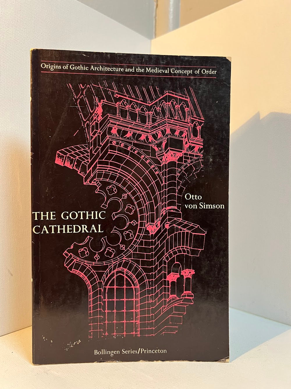 The Gothic Cathedral by Otto von Simpson