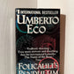 Foucault's Pendulum by Umberto Eco