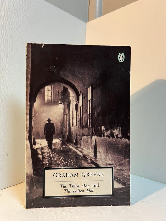 The Third Man and The Fallen Idol by Graham Greene