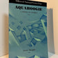 Aquaboogie by Susan Straight