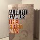 The First Man by Albert Camus