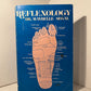 Reflexology by Dr. Maybelle Segal