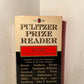 Pulitzer Prize Reader edited by Leo Hamalian
