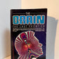 The Brain - The Last Frontier by Richard M. Restak
