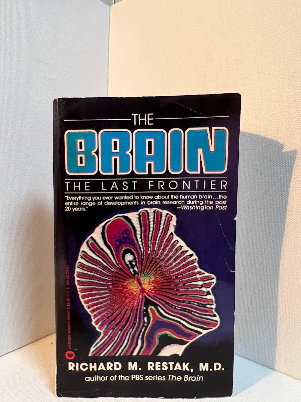 The Brain - The Last Frontier by Richard M. Restak
