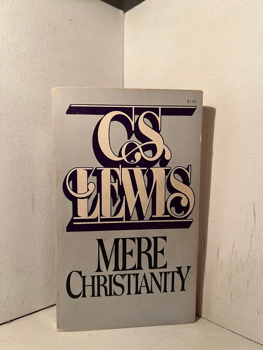 Mere Christianity by C.S. Lewis