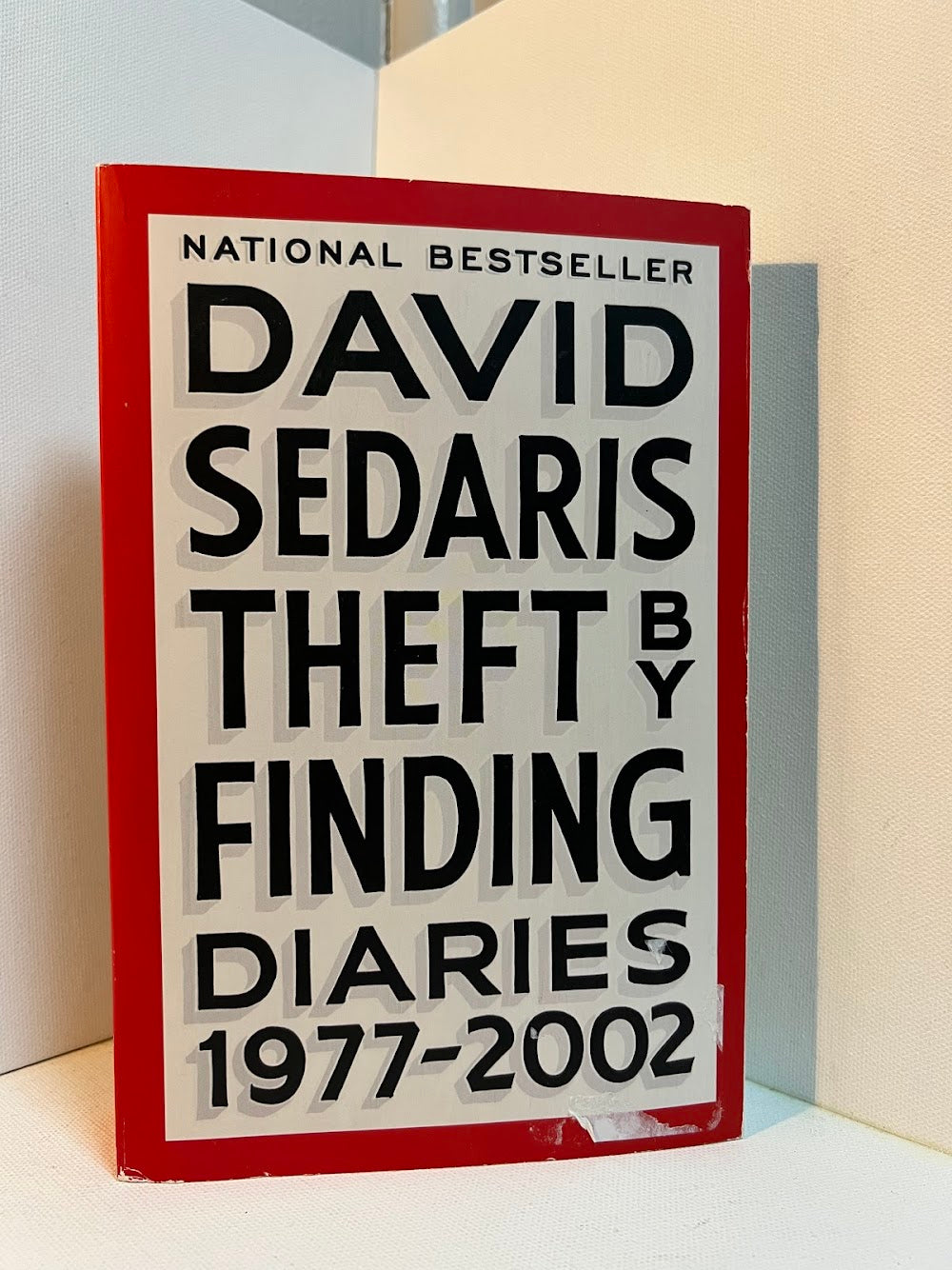 Theft By Finding - Diaries 1977-2002 by David Sedaris