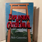 Explosion in a Cathedral by Alejo Carpentier
