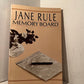 Memory Board by Jane Rule