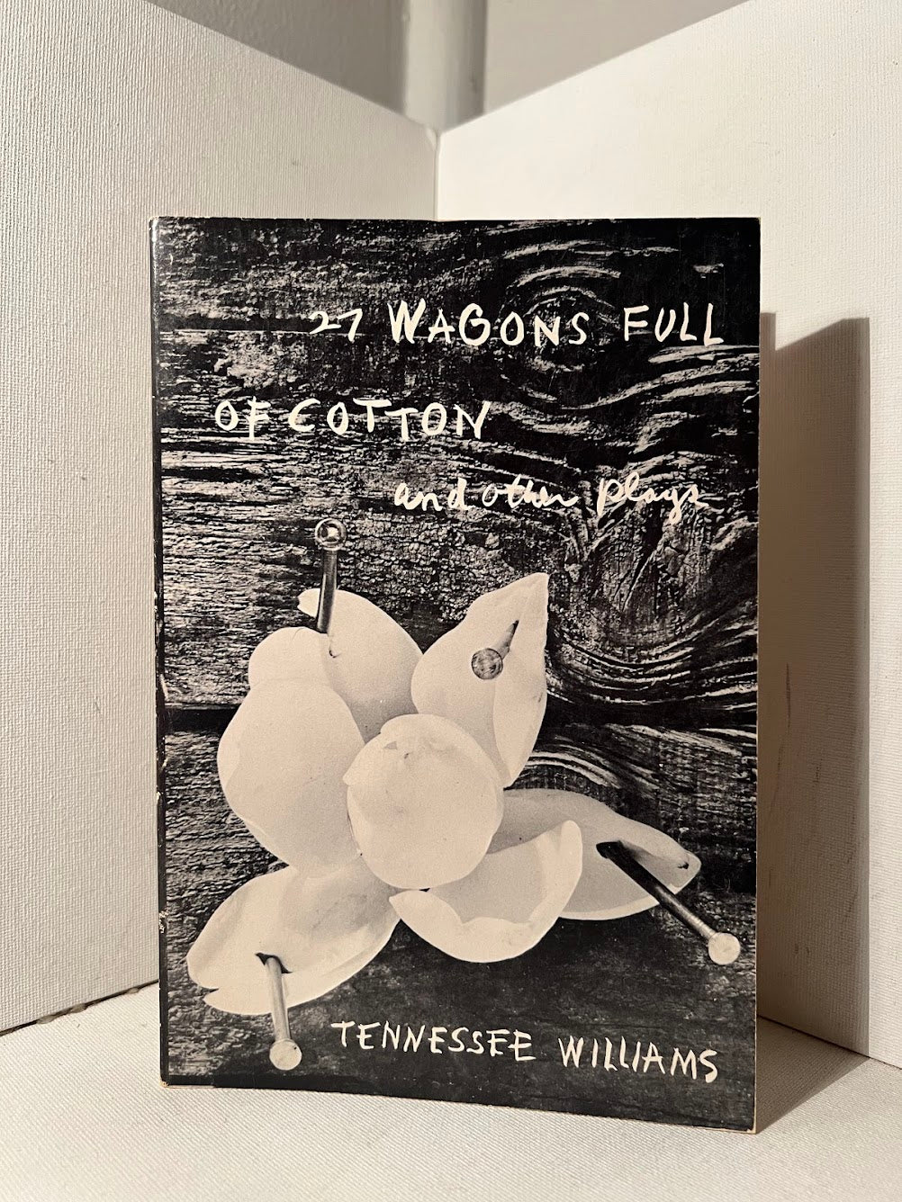 27 Wagons Full of Cotton and Other Plays by Tennessee Williams