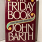The Friday Book by John Barth