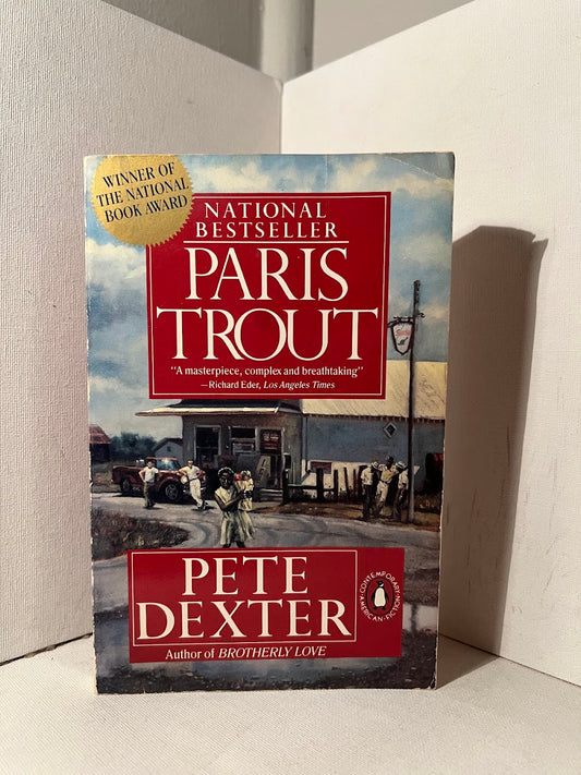 Paris Trout by Pete Dexter