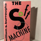 The Soft Machine by William S. Burroughs