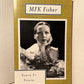 Serve it Forth by MFK Fisher