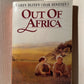 Out of Africa by Karen Blixen