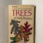 A Guide to Field Identification Trees of North America