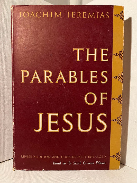 The Parables of Jesus by Joachim Jeremias