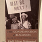 The Condemnation of Blackness by Khalil Gibran Muhammad