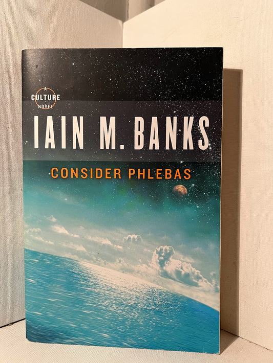 Consider Phlebas by Iain M. Banks