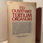 Tertium Organum by P.D. Ouspensky