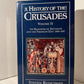 A History of the Crusades (3 vol.) by Steven Runicman