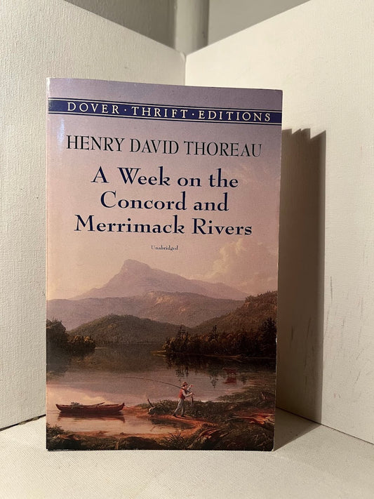 A Week on the Concord and Merrimack Rivers by Henry David Thoreau