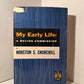 My Early Life - A Roving Commission by Winston S. Churchill
