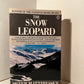 The Snow Leopard by Peter Matthiessen