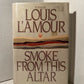 Smoke From This Altar by Louis L'Amour