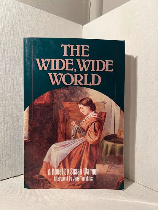 The Wide, Wide World by Susan Warner