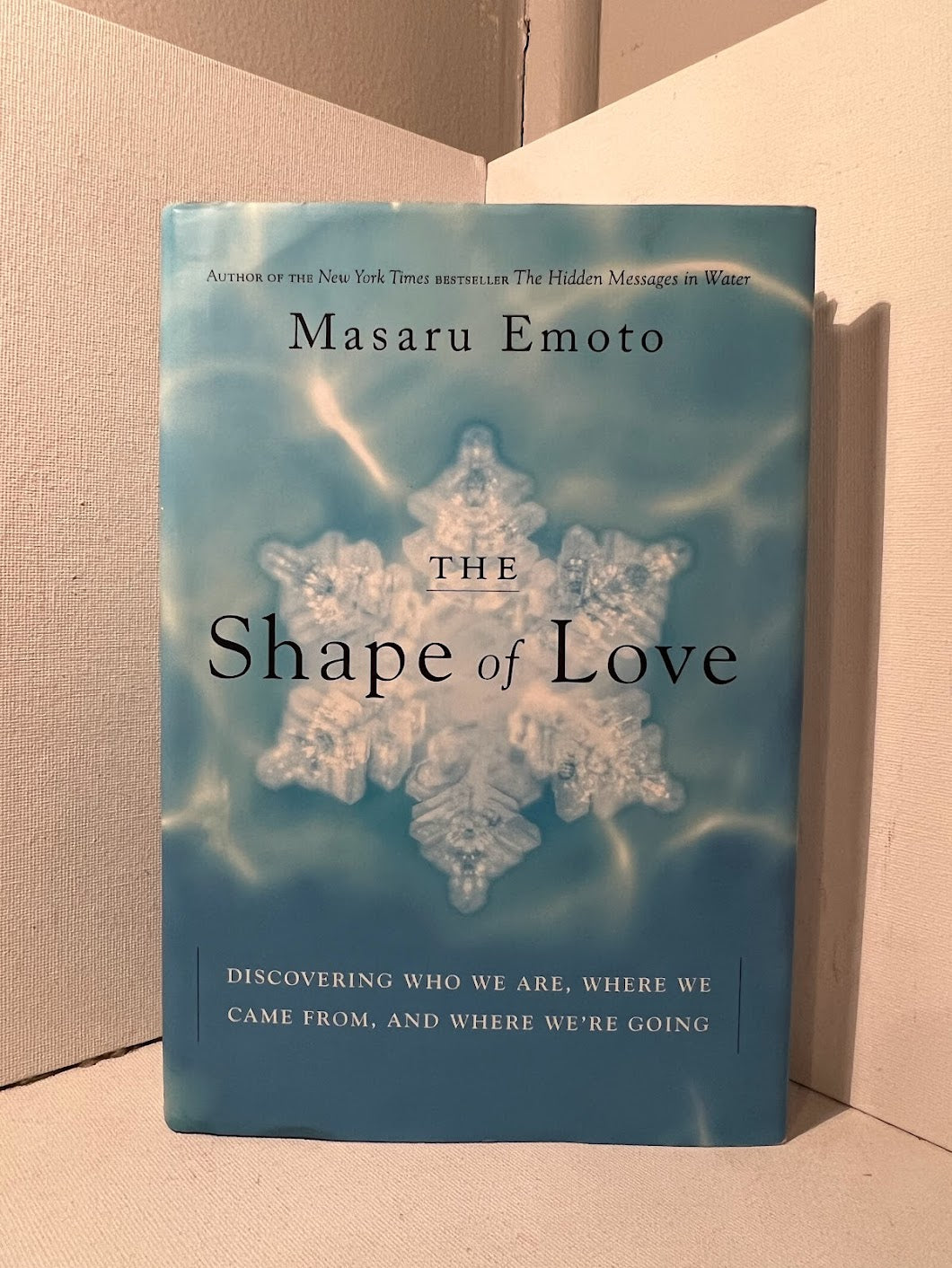 The Shape of Love by Masaru Emoto