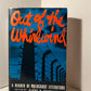 Out of the Whirlwind - A Reader of Holocaust Literature edited by Albert H. Friedlander