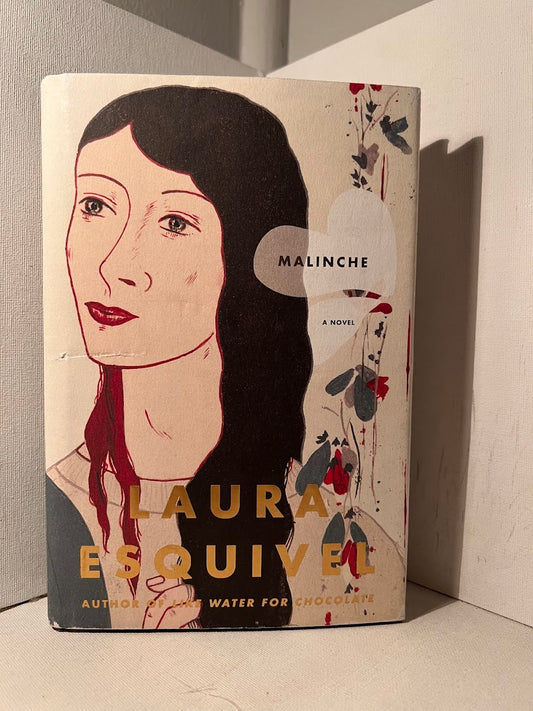 Malinche by Laura Esquivel