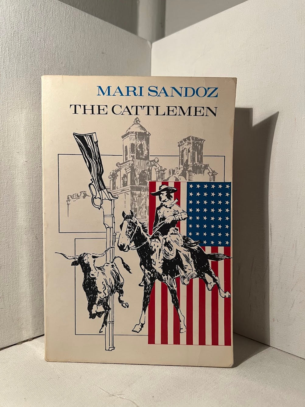 The Cattlemen by Mari Sandoz