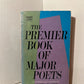 The Premier Book of Major Poets
