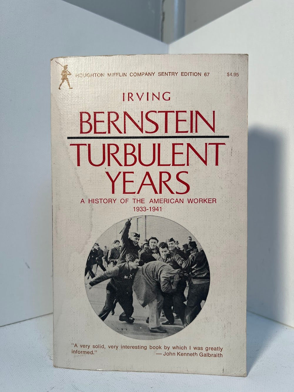 Turbulent Years - A History of the American Worker 1933-1941 by Irving Bernstein