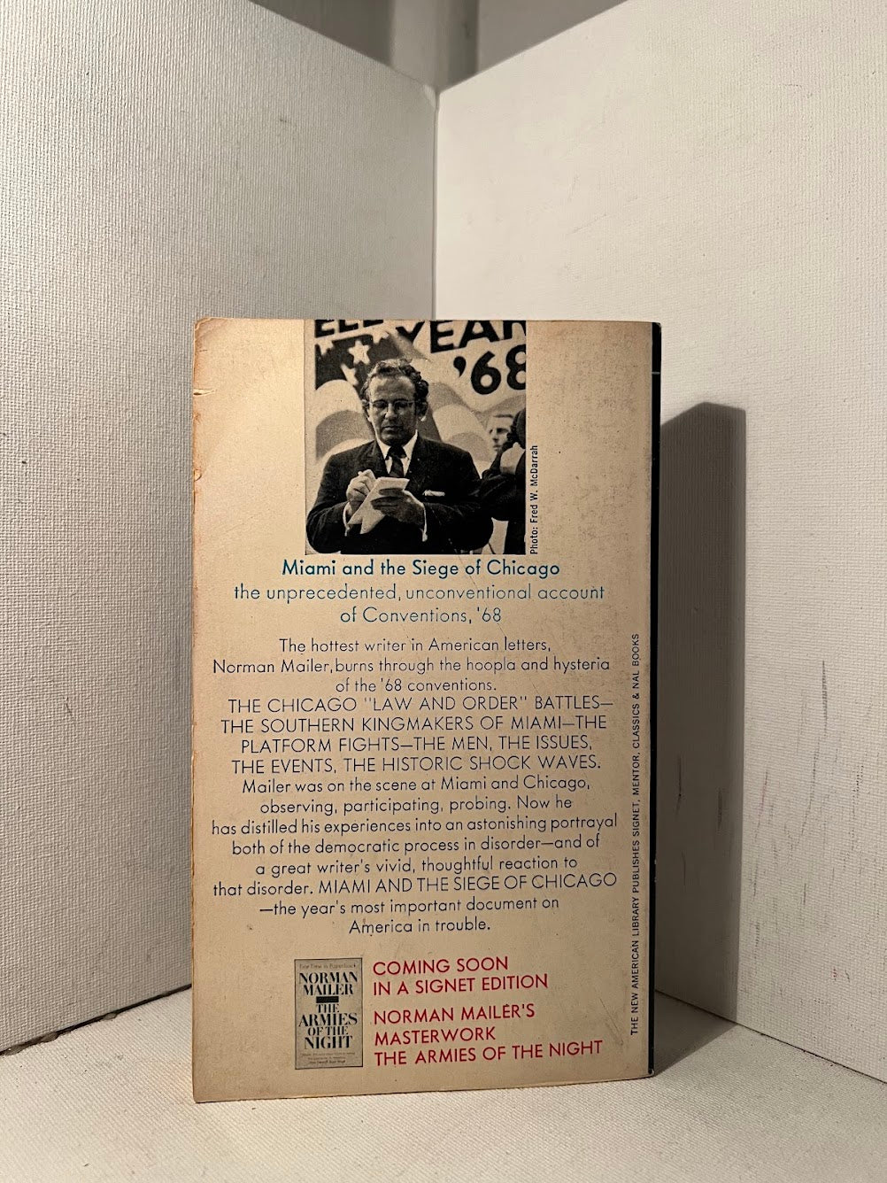 Miami and the Siege of Chicago by Norman Mailer