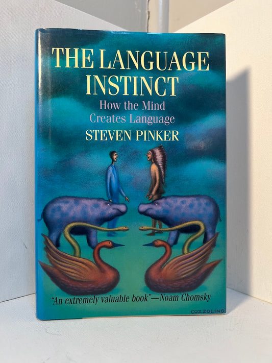 The Language Instinct by Steven Pinker