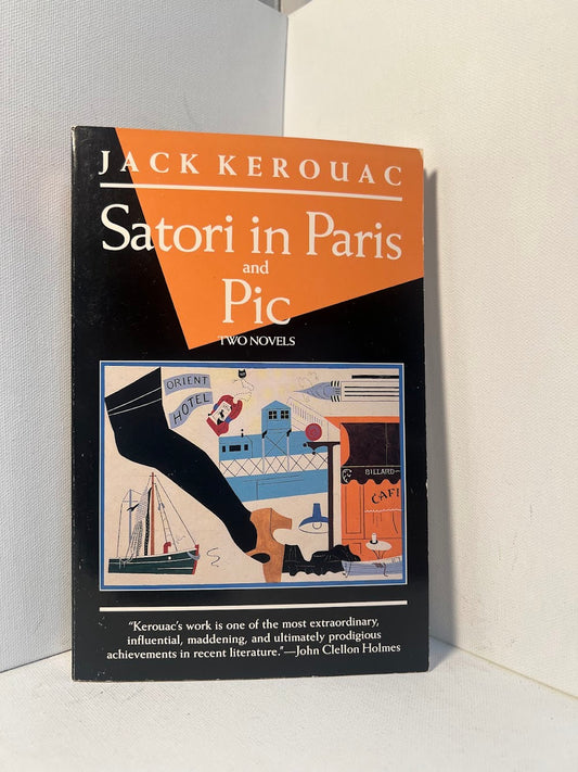 Satori in Paris and Pic by Jack Kerouac