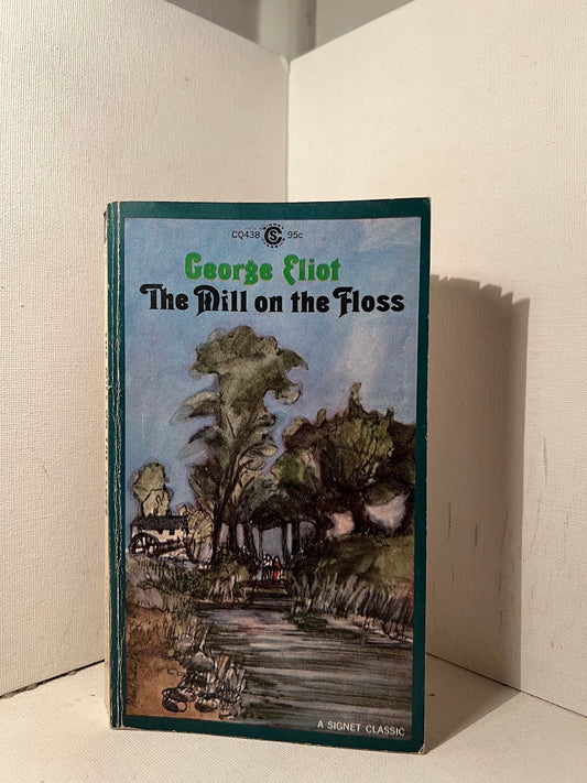 The Mill on the Floss by George Eliot